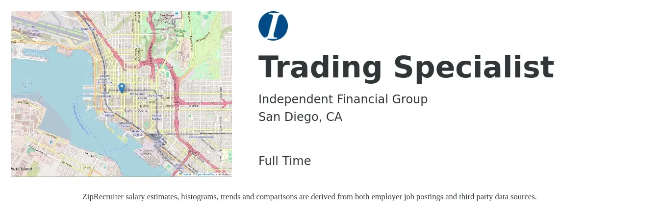 Independent Financial Group job posting for a Trading Specialist in San Diego, CA with a salary of $52,200 to $94,700 Yearly with a map of San Diego location.