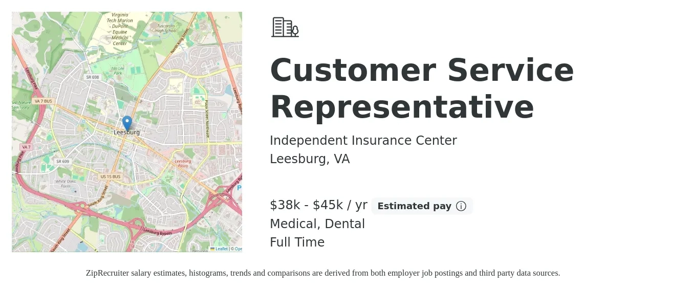 Independent Insurance Center job posting for a Customer Service Representative in Leesburg, VA with a salary of $38,000 to $45,000 Yearly and benefits including dental, life_insurance, and medical with a map of Leesburg location.