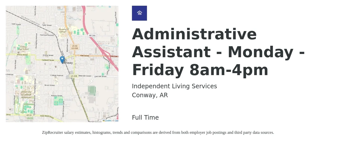 Independent Living Services job posting for a Administrative Assistant - Monday - Friday 8am-4pm in Conway, AR with a salary of $16 to $21 Hourly with a map of Conway location.