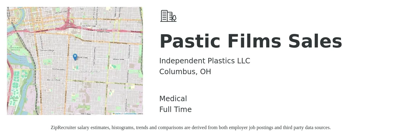 Independent Plastics LLC job posting for a Pastic Films Sales in Columbus, OH with a salary of $43,500 to $93,200 Yearly and benefits including medical with a map of Columbus location.