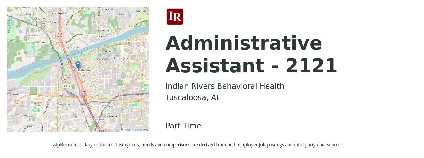 Indian Rivers Behavioral Health job posting for a Administrative Assistant - 2121 in Tuscaloosa, AL with a salary of $17 to $22 Hourly with a map of Tuscaloosa location.