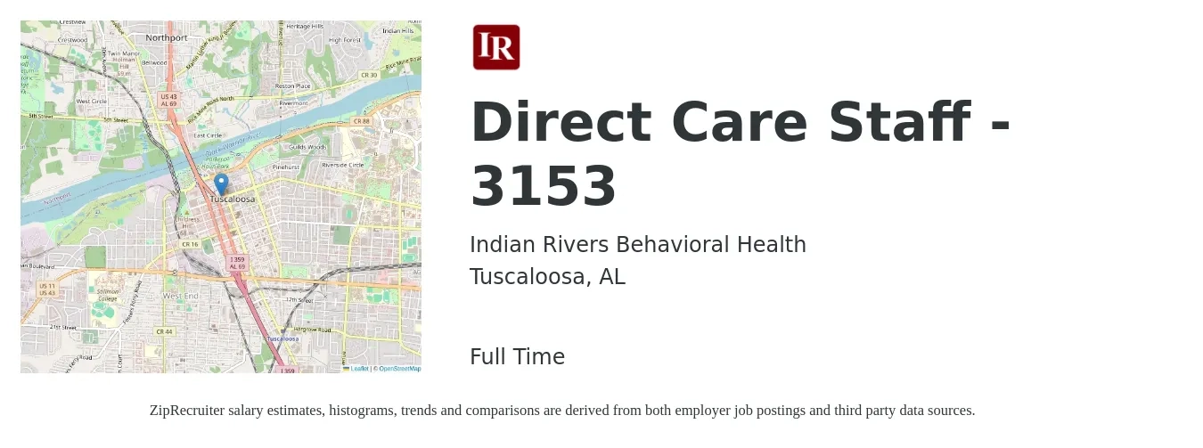 Indian Rivers Behavioral Health job posting for a Direct Care Staff - 3153 in Tuscaloosa, AL with a salary of $12 to $16 Hourly with a map of Tuscaloosa location.