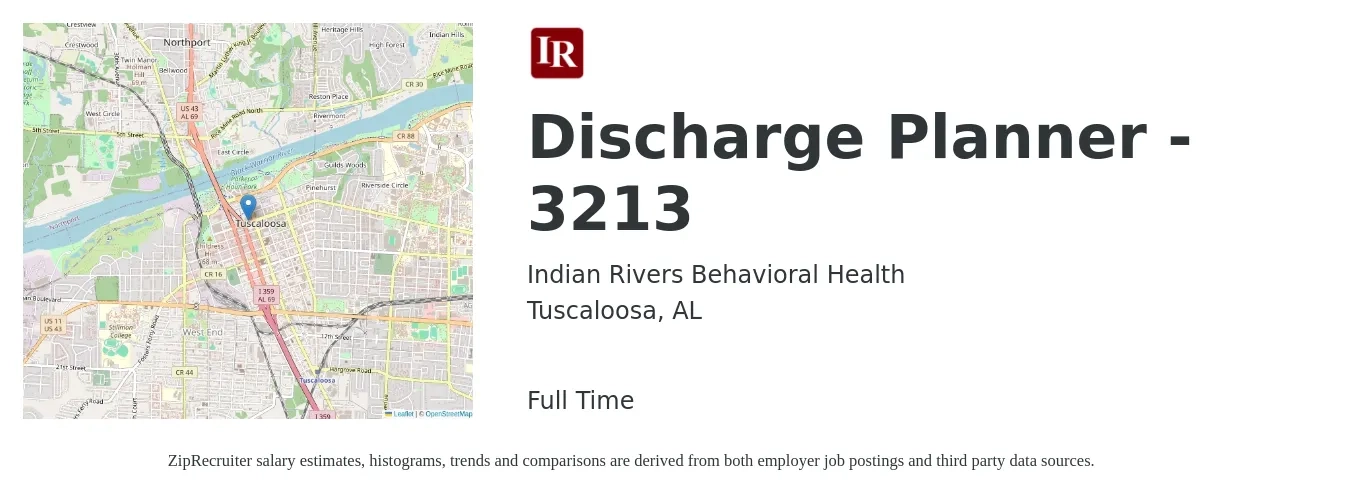 Indian Rivers Behavioral Health job posting for a Discharge Planner - 3213 in Tuscaloosa, AL with a salary of $22 to $38 Hourly with a map of Tuscaloosa location.