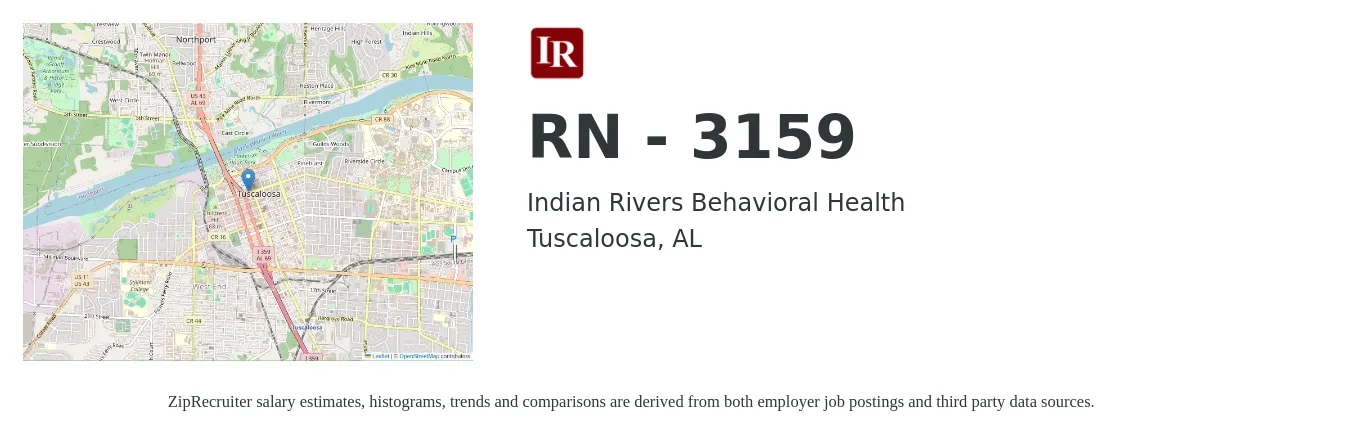 Indian Rivers Behavioral Health job posting for a RN - 3159 in Tuscaloosa, AL with a salary of $30 to $48 Hourly with a map of Tuscaloosa location.