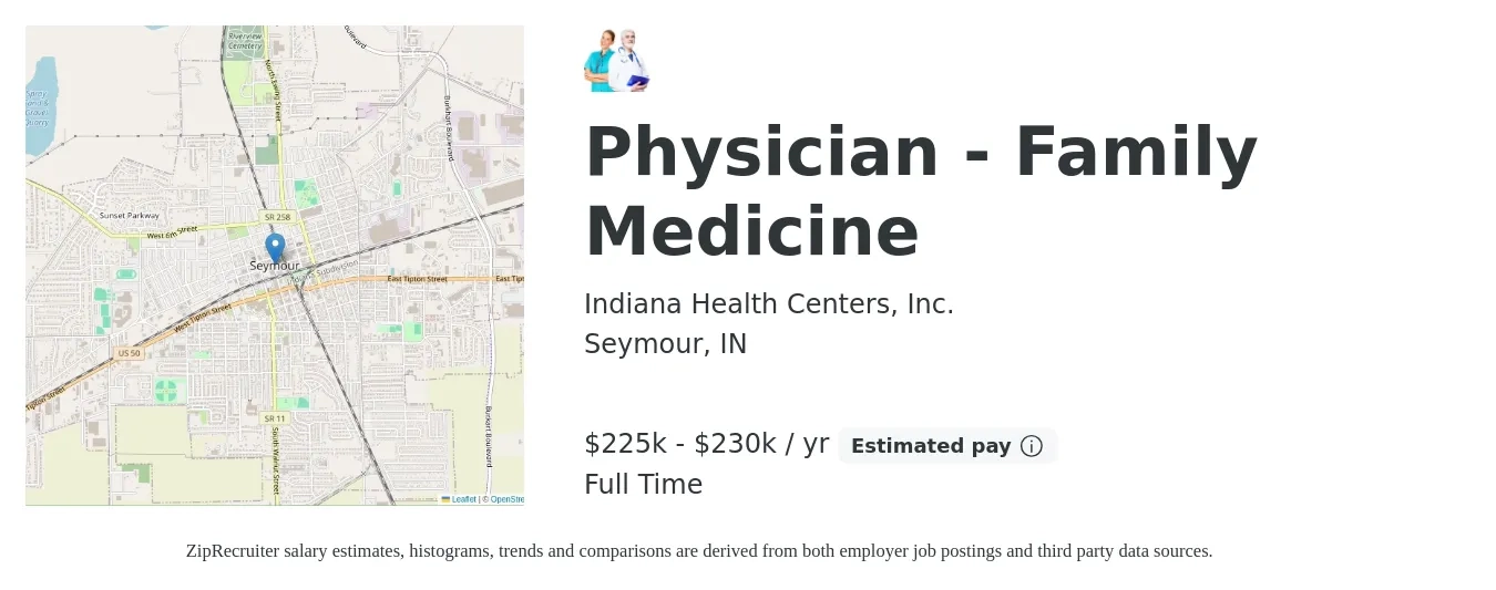 Indiana Health Centers, Inc. job posting for a Physician - Family Medicine in Seymour, IN with a salary of $225,000 to $230,000 Yearly with a map of Seymour location.