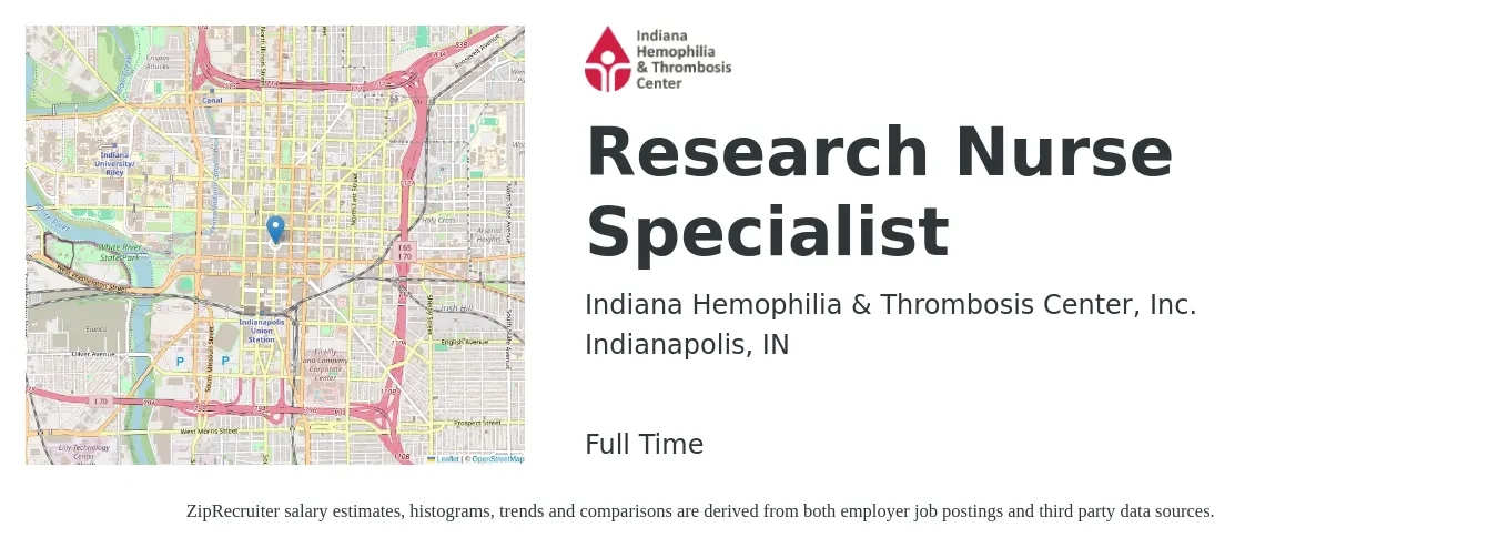 Indiana Hemophilia & Thrombosis Center job posting for a Research Nurse Specialist in Indianapolis, IN with a salary of $42,100 to $66,900 Yearly with a map of Indianapolis location.