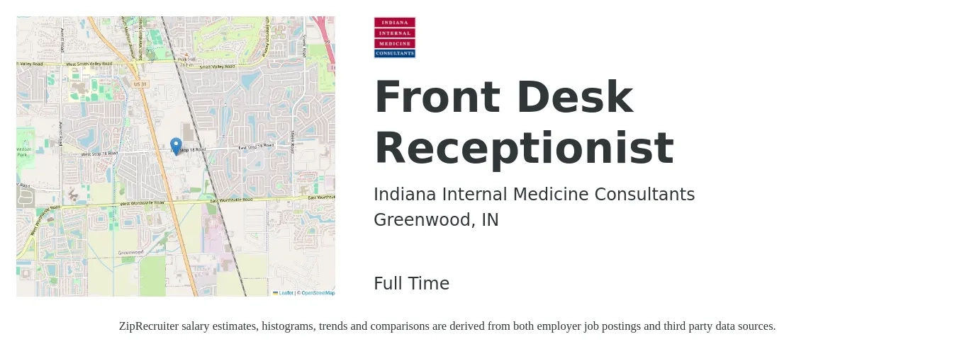 Indiana Internal Medicine Consultants job posting for a Front Desk Receptionist in Greenwood, IN with a salary of $14 to $20 Hourly with a map of Greenwood location.