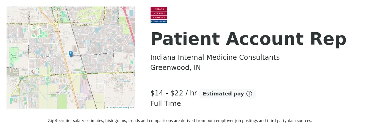 Indiana Internal Medicine Consultants job posting for a Patient Account Rep in Greenwood, IN with a salary of $15 to $23 Hourly with a map of Greenwood location.