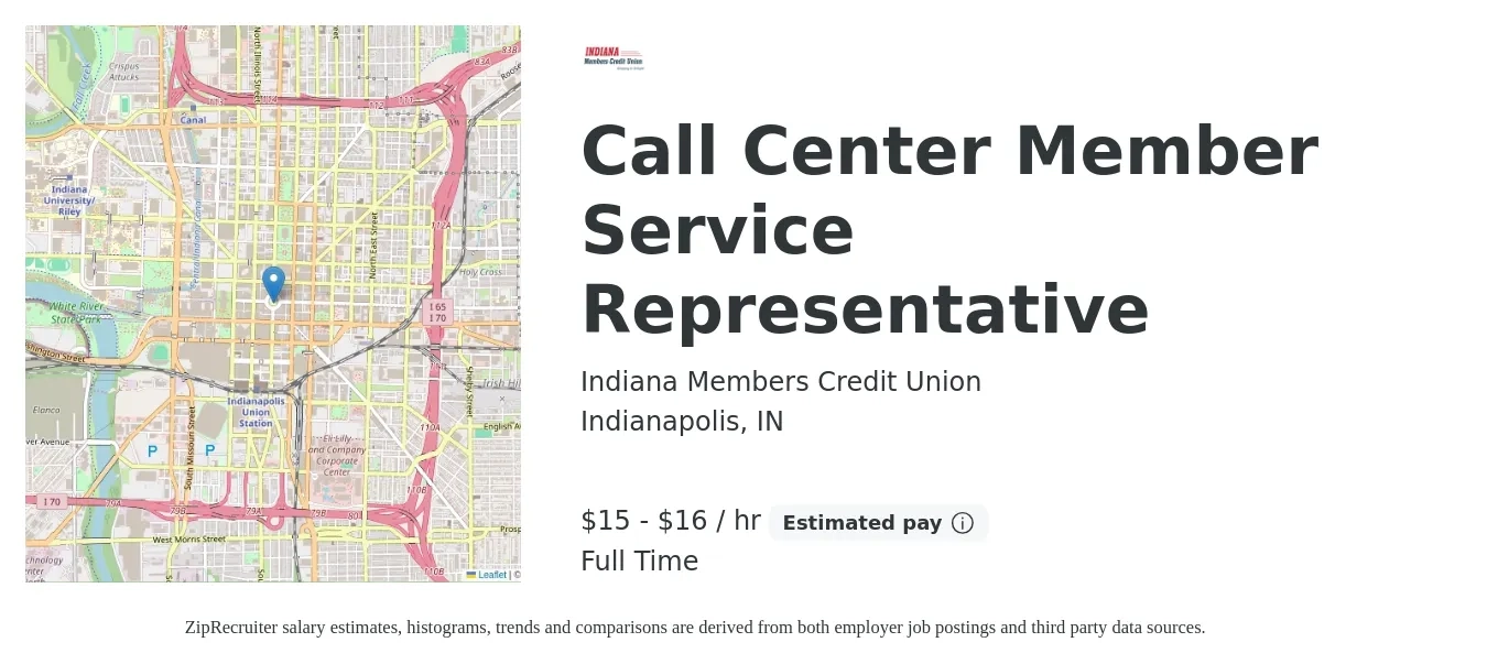 Indiana Members Credit Union job posting for a Call Center Member Service Representative in Indianapolis, IN with a salary of $16 to $17 Hourly with a map of Indianapolis location.