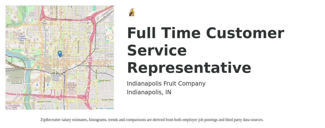 Indianapolis Fruit Company job posting for a Full Time Customer Service Representative in Indianapolis, IN with a salary of $18 Hourly with a map of Indianapolis location.