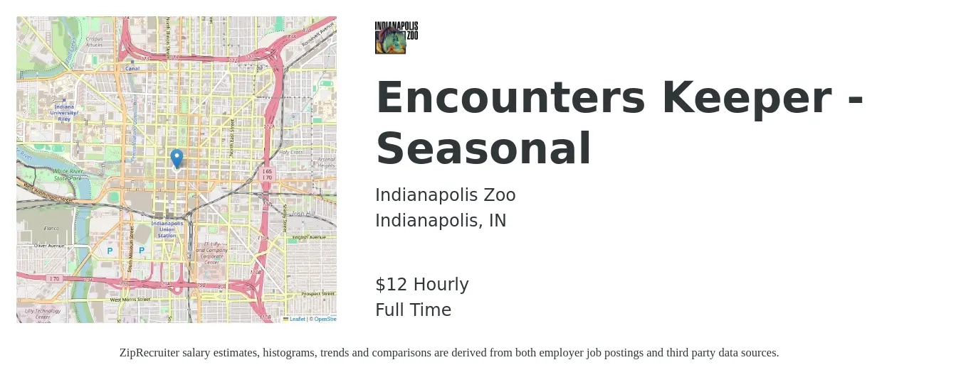 Indianapolis Zoo job posting for a Encounters Keeper - Seasonal in Indianapolis, IN with a salary of $13 Hourly with a map of Indianapolis location.