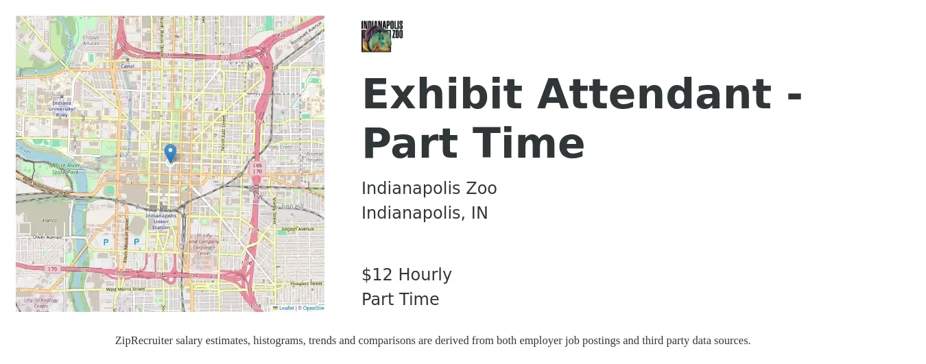 Indianapolis Zoo job posting for a Exhibit Attendant - Part Time in Indianapolis, IN with a salary of $13 Hourly with a map of Indianapolis location.