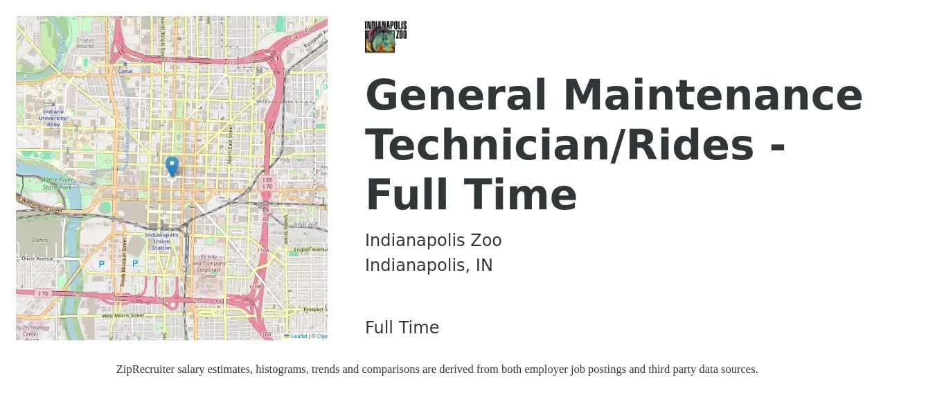 Indianapolis Zoo job posting for a General Maintenance Technician/Rides - Full Time in Indianapolis, IN with a salary of $15 to $21 Hourly with a map of Indianapolis location.