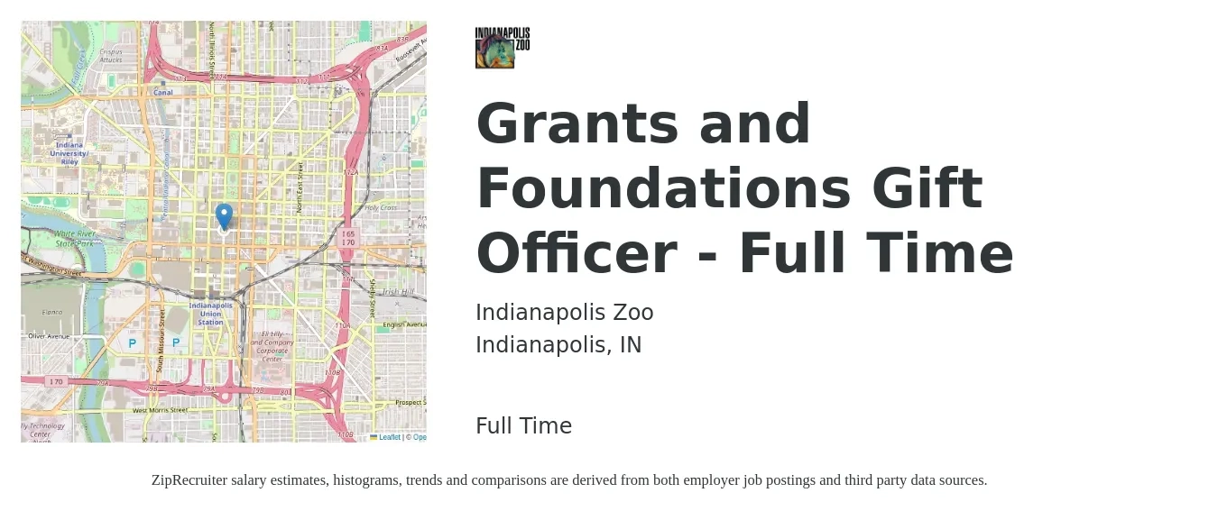 Indianapolis Zoo job posting for a Grants and Foundations Gift Officer - Full Time in Indianapolis, IN with a salary of $49,700 to $68,700 Yearly with a map of Indianapolis location.
