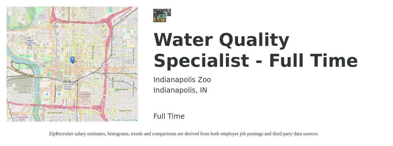 Indianapolis Zoo job posting for a Water Quality Specialist - Full Time in Indianapolis, IN with a salary of $46,600 to $75,900 Yearly with a map of Indianapolis location.