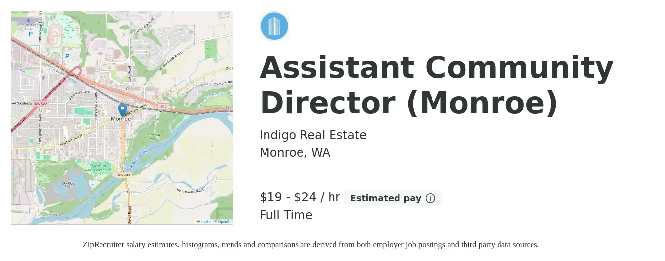 Indigo Real Estate job posting for a Assistant Community Director (Monroe) in Monroe, WA with a salary of $20 to $25 Hourly with a map of Monroe location.