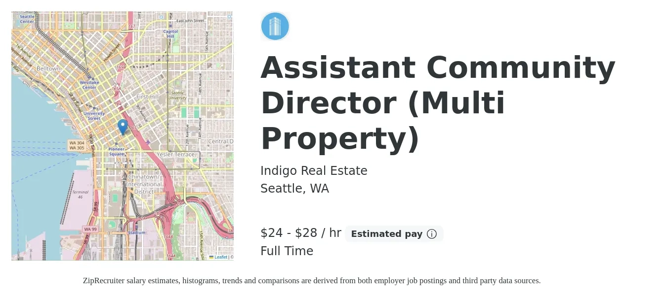 Indigo Real Estate job posting for a Assistant Community Director (Multi Property) in Seattle, WA with a salary of $25 to $30 Hourly with a map of Seattle location.