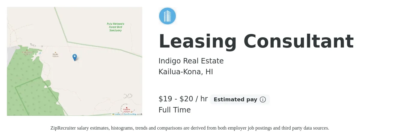 Indigo Real Estate job posting for a Leasing Consultant in Kailua-Kona, HI with a salary of $20 to $21 Hourly with a map of Kailua-Kona location.
