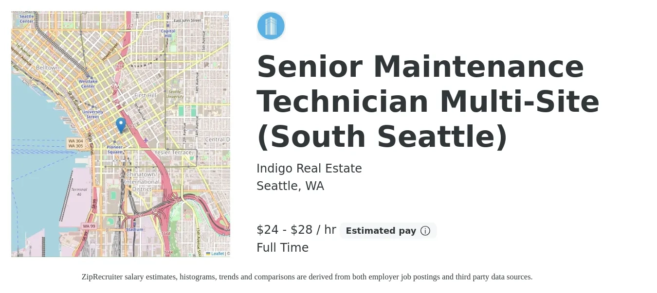 Indigo Real Estate job posting for a Senior Maintenance Technician Multi-Site (South Seattle) in Seattle, WA with a salary of $25 to $30 Hourly with a map of Seattle location.