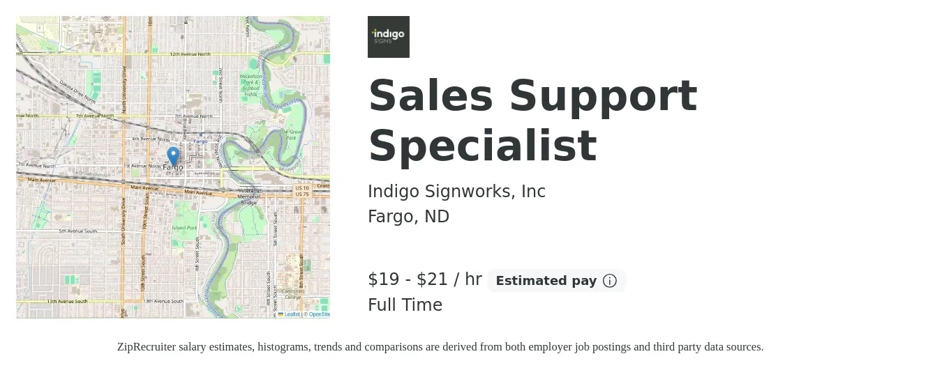 Indigo Signworks, Inc job posting for a Sales Support Specialist in Fargo, ND with a salary of $22 to $30 Hourly with a map of Fargo location.