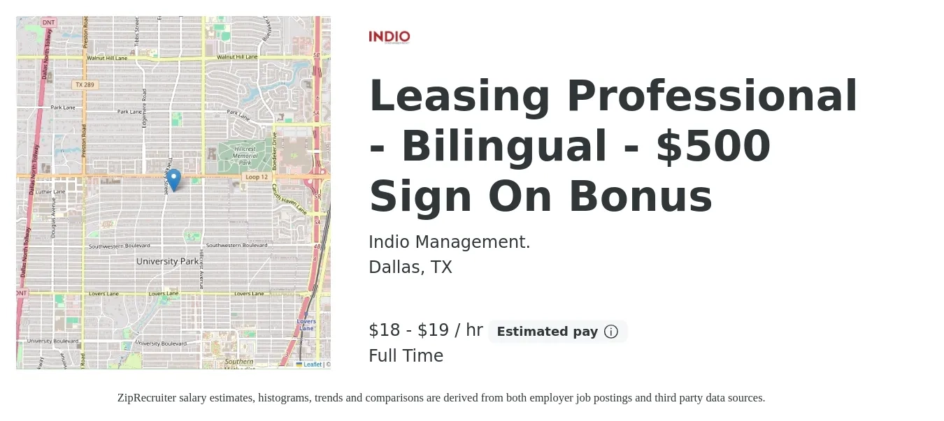 Indio Management. job posting for a Leasing Professional - Bilingual - $500 Sign On Bonus in Dallas, TX with a salary of $19 to $20 Hourly with a map of Dallas location.