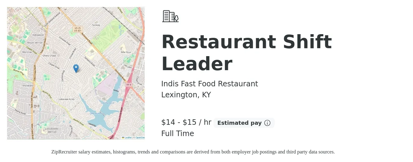 Indis Fast Food Restaurant job posting for a Restaurant Shift Leader in Lexington, KY with a salary of $15 to $16 Hourly with a map of Lexington location.