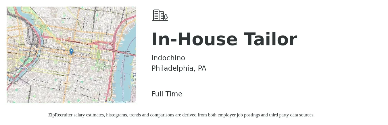 Indochino job posting for a In-House Tailor in Philadelphia, PA with a salary of $17 to $25 Hourly with a map of Philadelphia location.