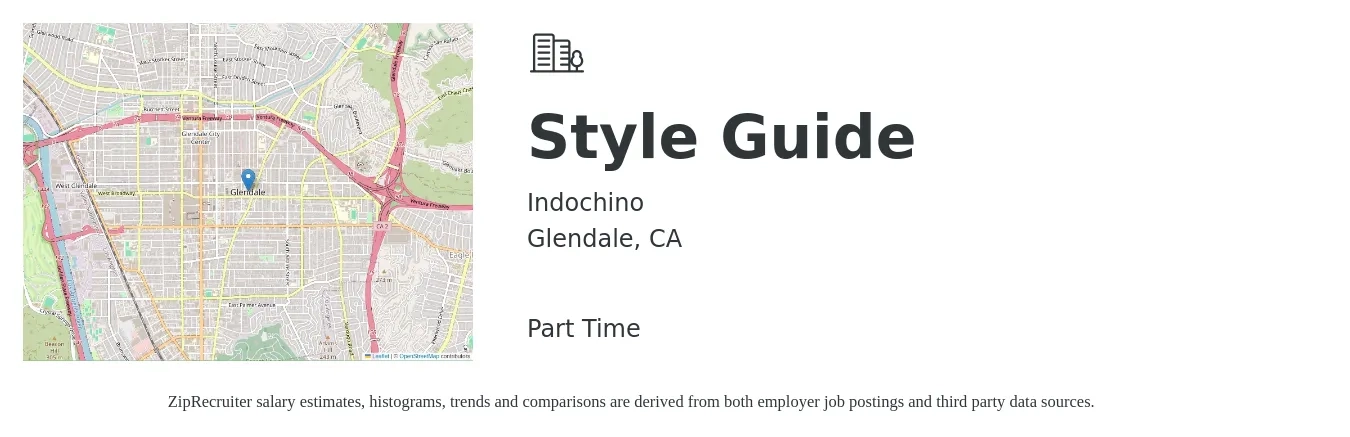 Indochino job posting for a Style Guide in Glendale, CA with a salary of $14 to $23 Hourly with a map of Glendale location.