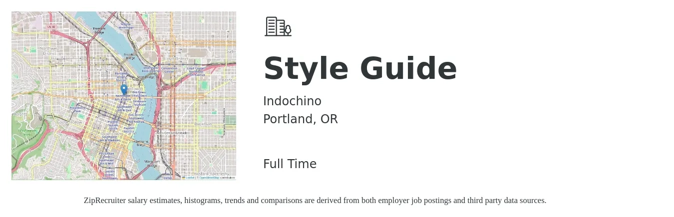 Indochino job posting for a Style Guide in Portland, OR with a salary of $14 to $23 Hourly with a map of Portland location.