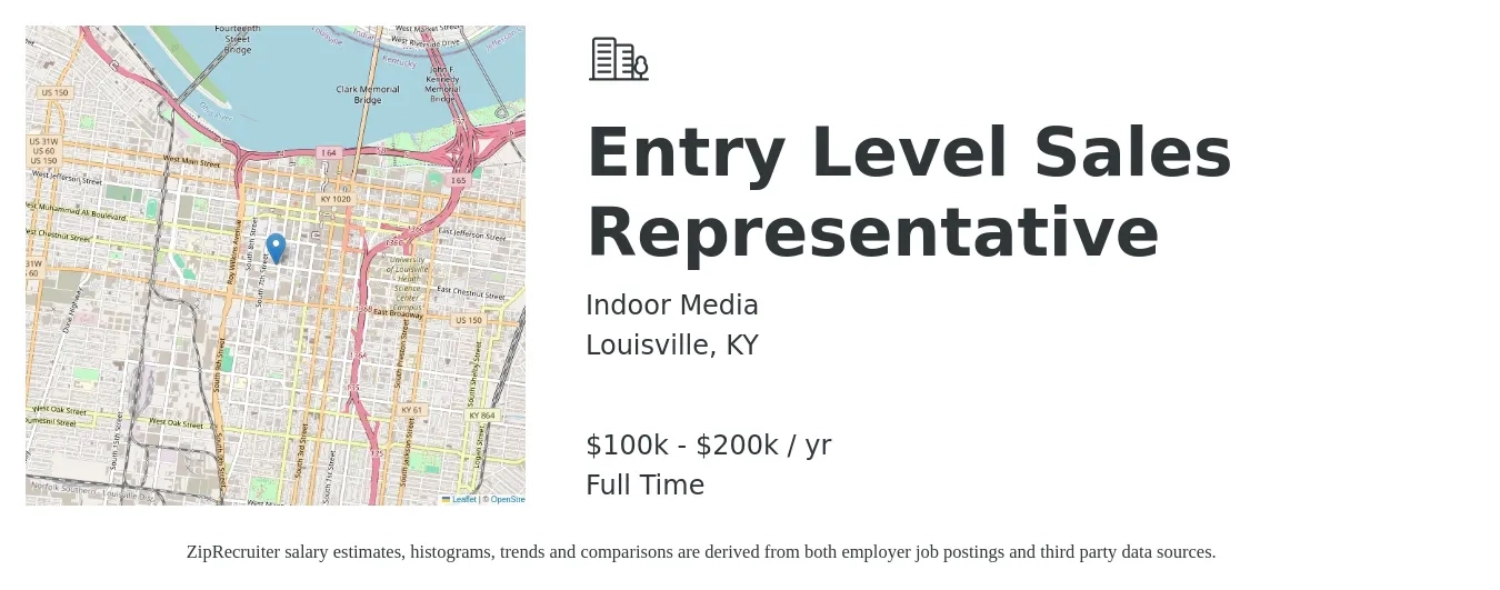 Indoor Media job posting for a Entry Level Sales Representative in Louisville, KY with a salary of $100,000 to $200,000 Yearly with a map of Louisville location.
