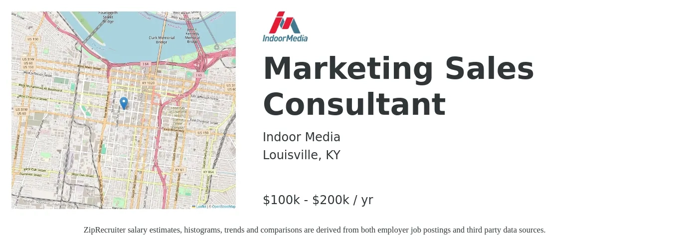IndoorMedia job posting for a Marketing Sales Consultant in Louisville, KY with a salary of $100,000 to $200,000 Yearly with a map of Louisville location.