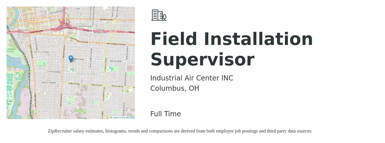 Industrial Air Center INC job posting for a Field Installation Supervisor in Columbus, OH with a salary of $21 to $36 Hourly with a map of Columbus location.