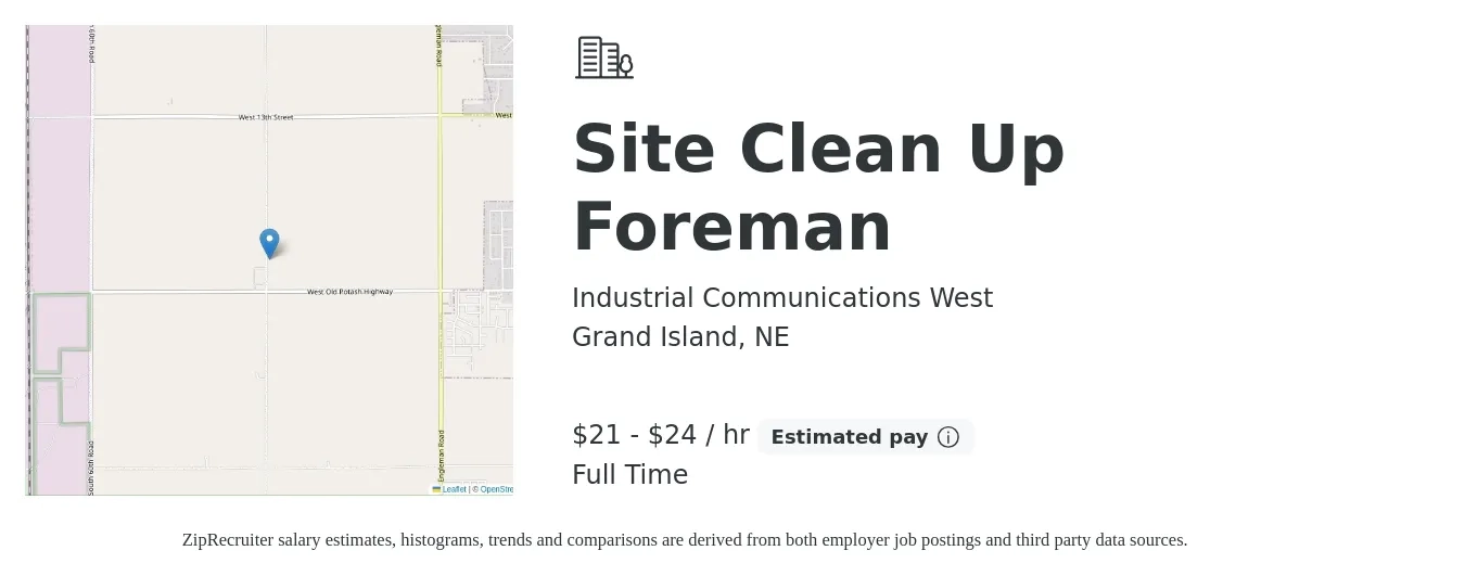 Industrial Communications West job posting for a Site Clean Up Foreman in Grand Island, NE with a salary of $22 to $25 Hourly with a map of Grand Island location.