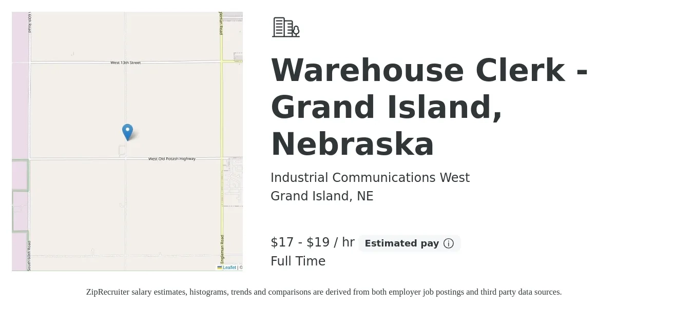 Industrial Communications West job posting for a Warehouse Clerk - Grand Island, Nebraska in Grand Island, NE with a salary of $18 to $20 Hourly with a map of Grand Island location.