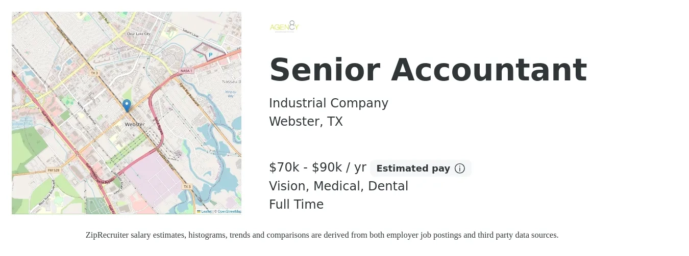 Industrial Company job posting for a Senior Accountant in Webster, TX with a salary of $70,000 to $90,000 Yearly and benefits including retirement, vision, dental, life_insurance, medical, and pto with a map of Webster location.