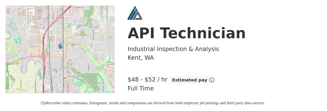 Industrial Inspection & Analysis job posting for a API Technician in Kent, WA with a salary of $50 to $55 Hourly with a map of Kent location.