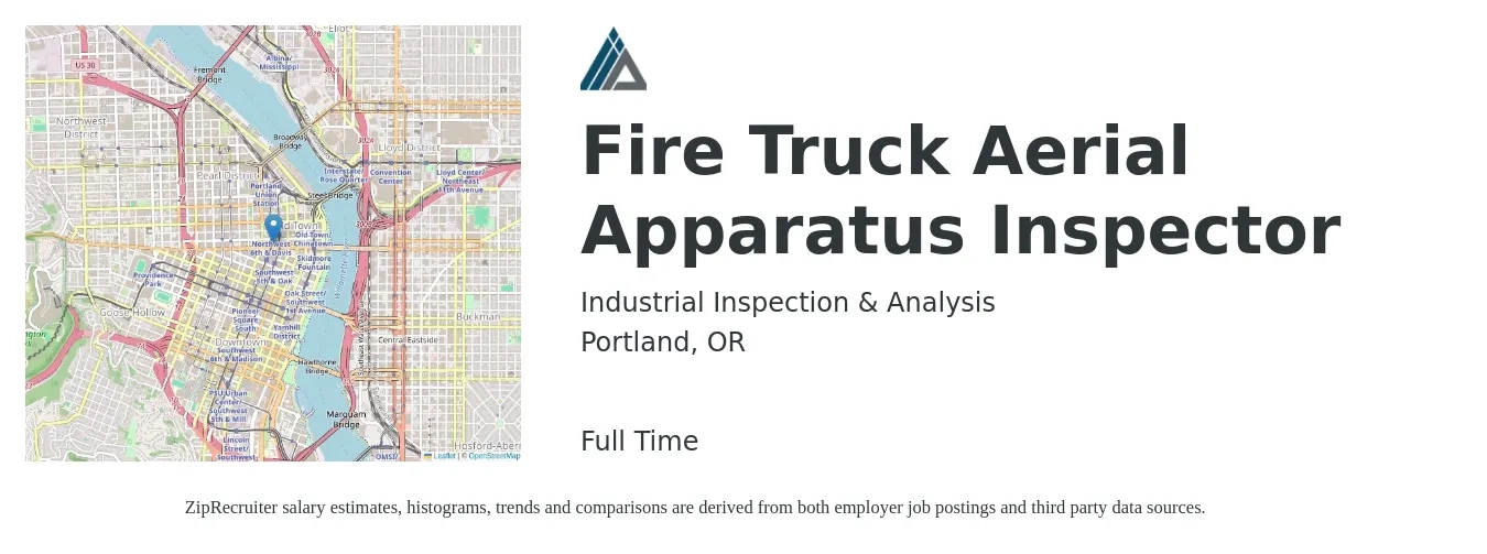 Industrial Inspection & Analysis job posting for a Fire Truck Aerial Apparatus Inspector in Portland, OR with a salary of $19 to $26 Hourly with a map of Portland location.