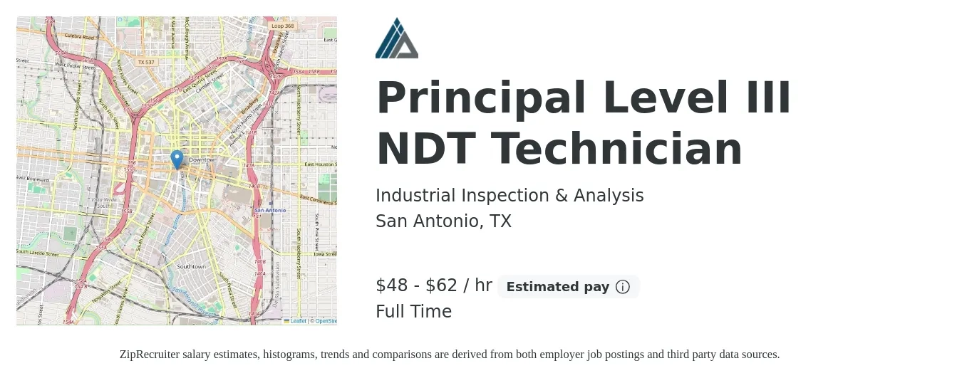 Industrial Inspection & Analysis job posting for a Principal Level III NDT Technician in San Antonio, TX with a salary of $50 to $65 Hourly with a map of San Antonio location.