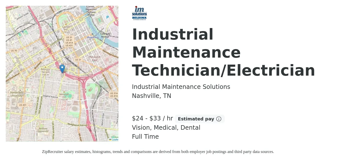 Industrial Maintenance Solutions job posting for a Industrial Maintenance Technician/Electrician in Nashville, TN with a salary of $25 to $35 Hourly and benefits including vision, dental, medical, and pto with a map of Nashville location.
