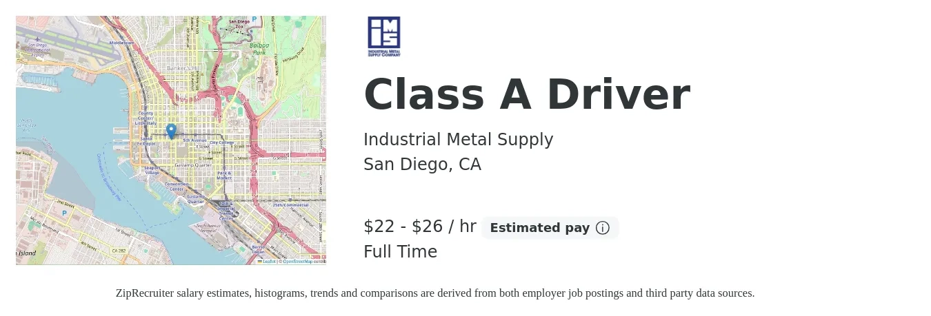 Industrial Metal Supply job posting for a Class A Driver in San Diego, CA with a salary of $23 to $28 Hourly with a map of San Diego location.
