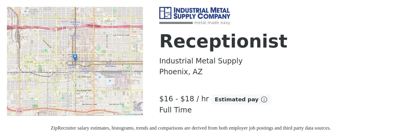 Industrial Metal Supply job posting for a Receptionist in Phoenix, AZ with a salary of $17 to $19 Hourly with a map of Phoenix location.
