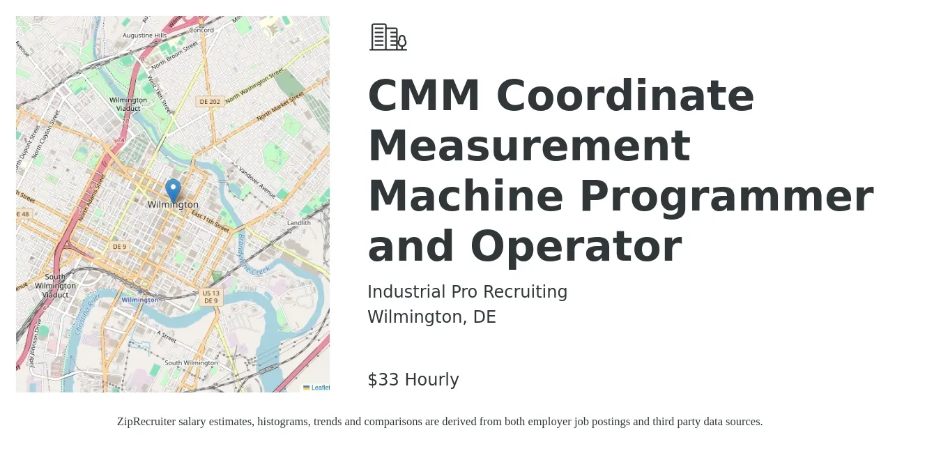 Industrial Pro Recruiting job posting for a CMM Coordinate Measurement Machine Programmer and Operator in Wilmington, DE with a salary of $35 Hourly with a map of Wilmington location.