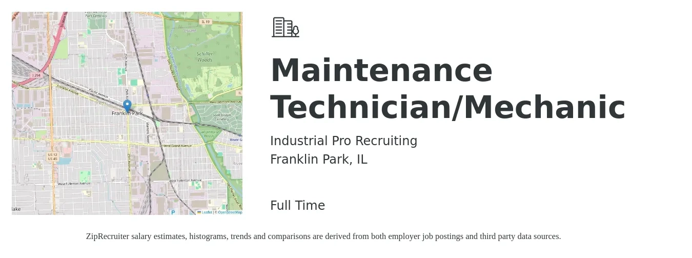 Industrial Pro Recruiting job posting for a Maintenance Technician/Mechanic in Franklin Park, IL with a salary of $24 to $31 Hourly with a map of Franklin Park location.