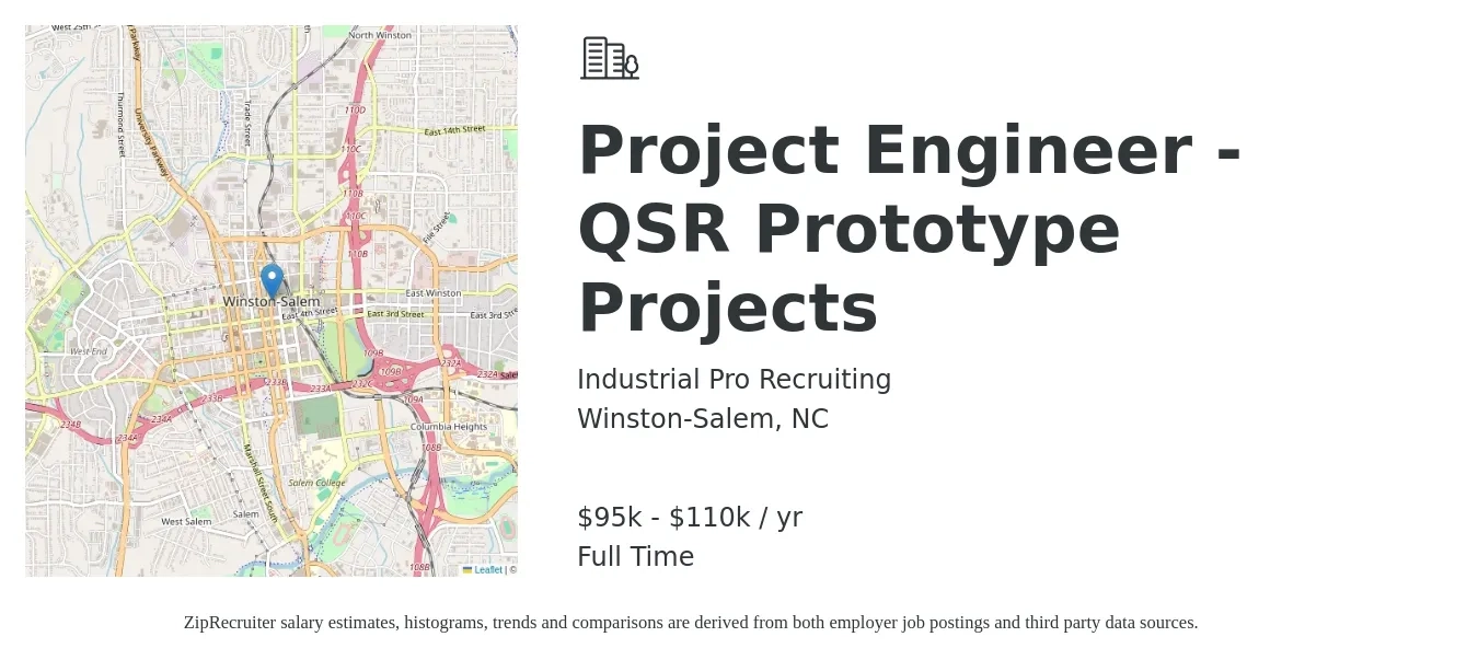 Industrial Pro Recruiting job posting for a Project Engineer - QSR Prototype Projects in Winston-Salem, NC with a salary of $95,000 to $110,000 Yearly with a map of Winston-Salem location.