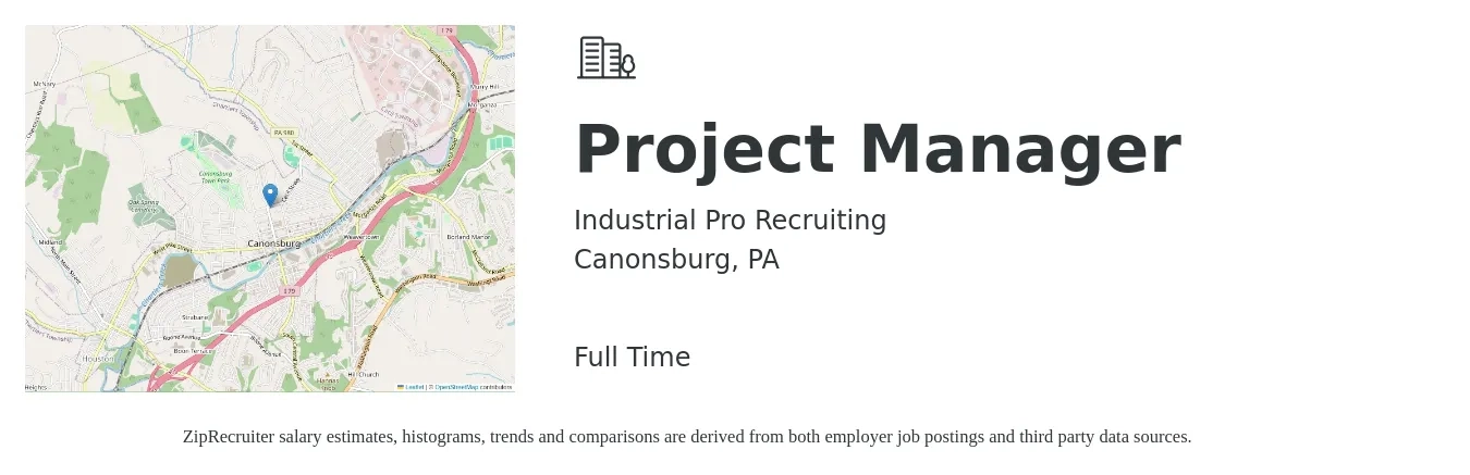 Industrial Pro Recruiting job posting for a Project Manager in Canonsburg, PA with a salary of $72,100 to $113,000 Yearly with a map of Canonsburg location.