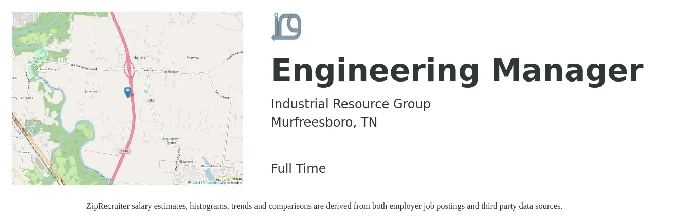Industrial Resource Group job posting for a Engineering Manager in Murfreesboro, TN with a salary of $102,800 to $152,700 Yearly with a map of Murfreesboro location.