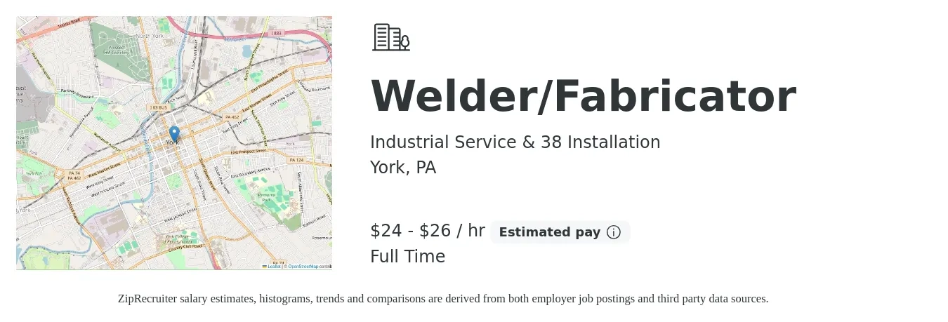 Industrial Service & 38 Installation job posting for a Welder/Fabricator in York, PA with a salary of $25 to $28 Hourly with a map of York location.