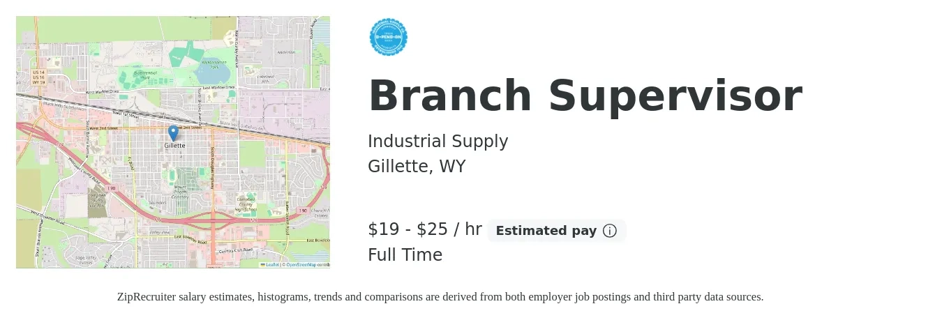 Industrial Supply job posting for a Branch Supervisor in Gillette, WY with a salary of $20 to $27 Hourly with a map of Gillette location.