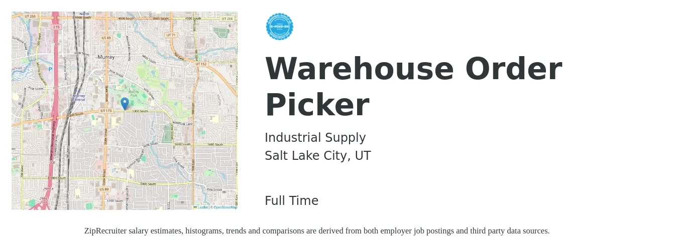 Industrial Supply job posting for a Warehouse Order Picker in Salt Lake City, UT with a salary of $16 to $18 Hourly with a map of Salt Lake City location.