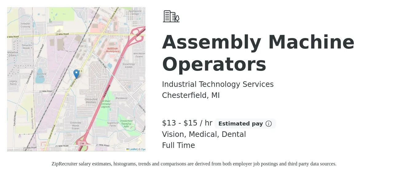 Industrial Technology Services job posting for a Assembly Machine Operators in Chesterfield, MI with a salary of $14 to $16 Hourly and benefits including life_insurance, medical, retirement, vision, and dental with a map of Chesterfield location.
